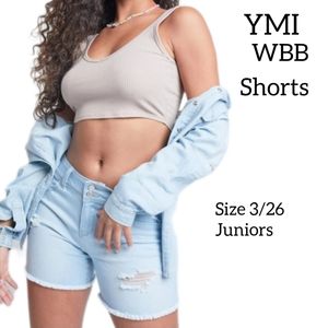 YMI WANNA BETTA BUTT? DISTRESSED DENIM SHORTS SIZE 3/26 JUNIORS NEW WITH TAGS